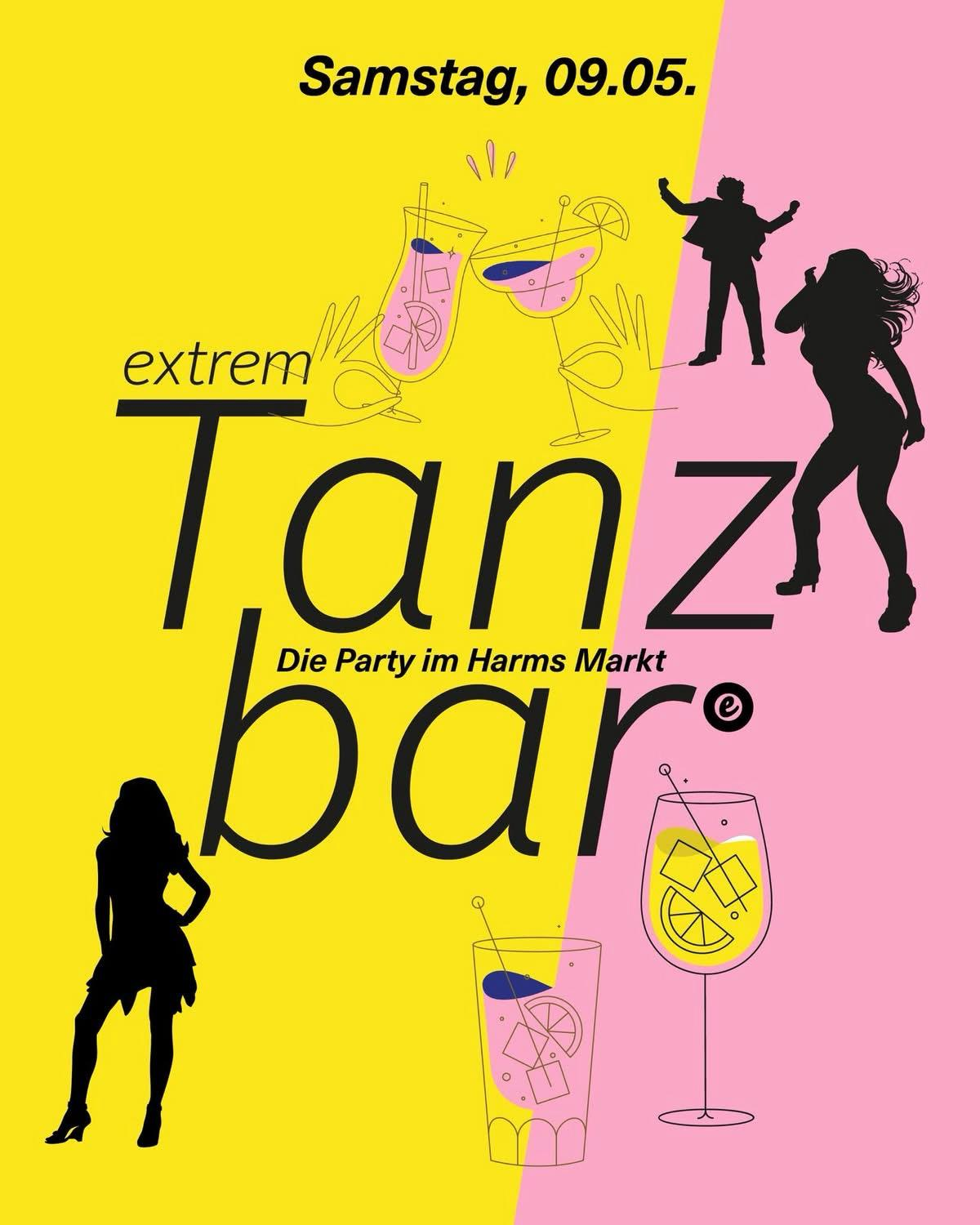 Plakat zur Tanzbar – 09. Mai 2026 im Harms Markt